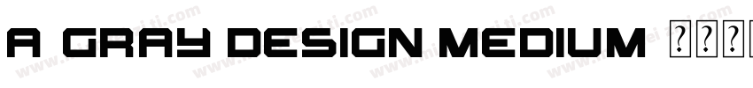 a-Gray Design Medium字体转换